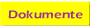 Dokumente und Arbeitsgruppen